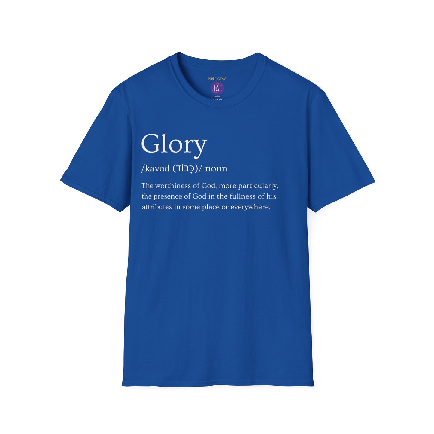 Glory Definition T-Shirt