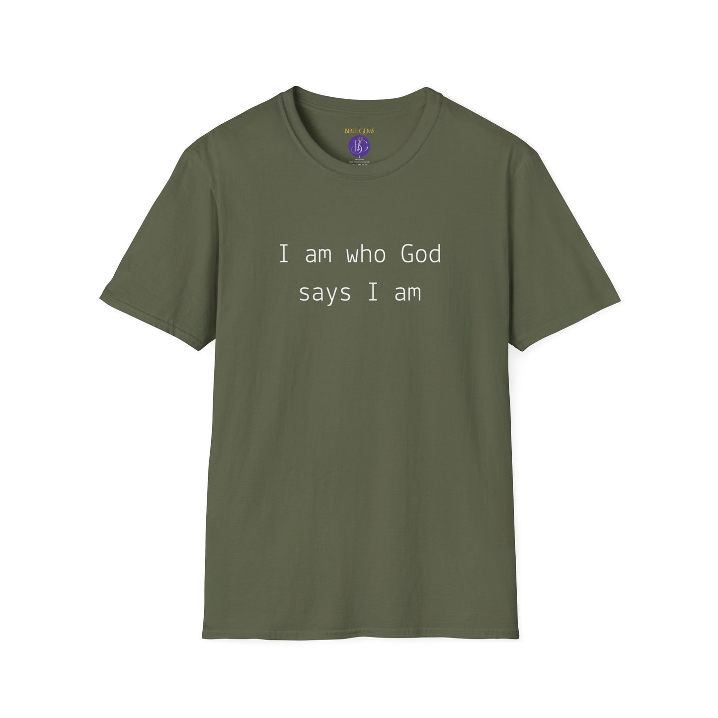 I am who God says I am T-Shirt