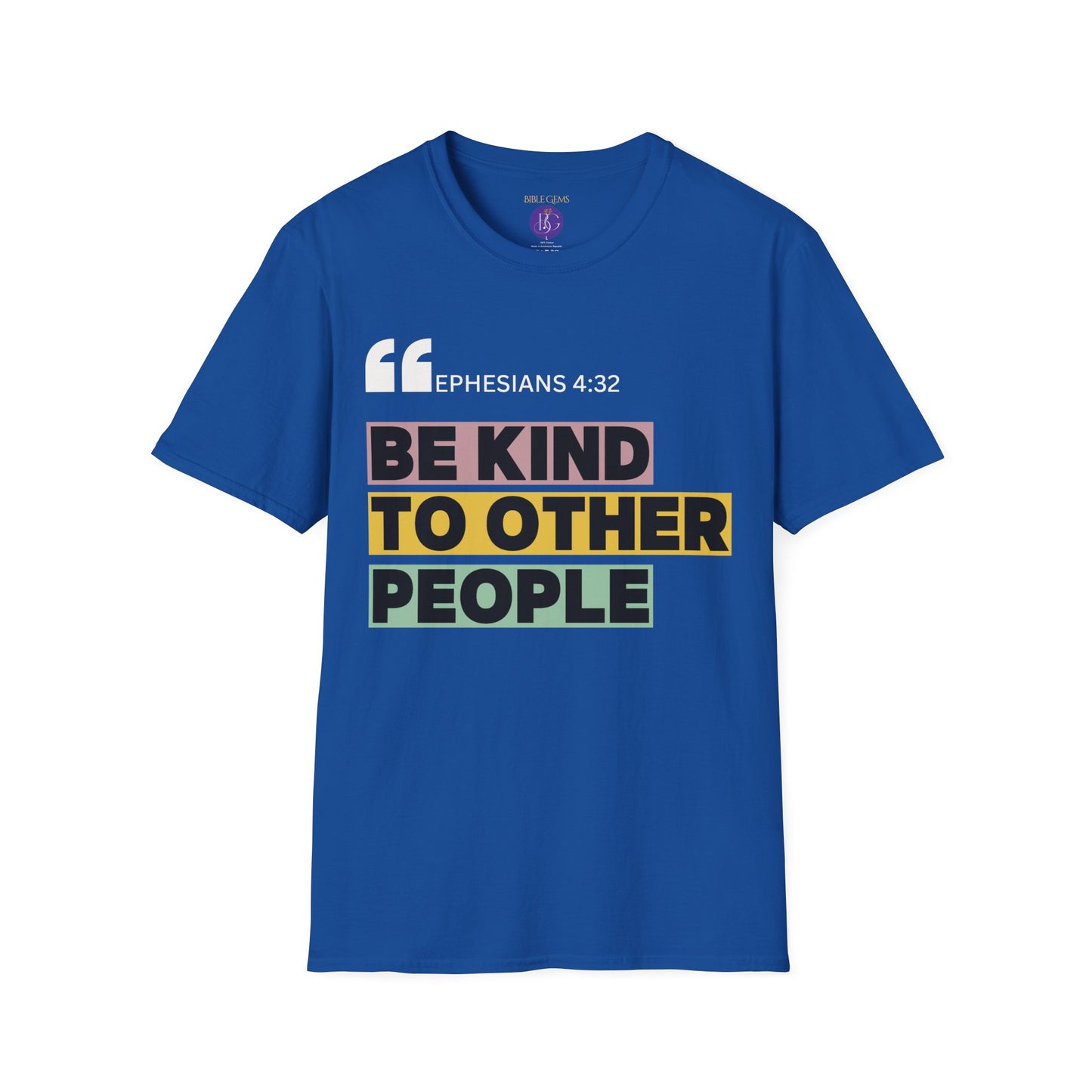 Be kind to other people T-Shirt